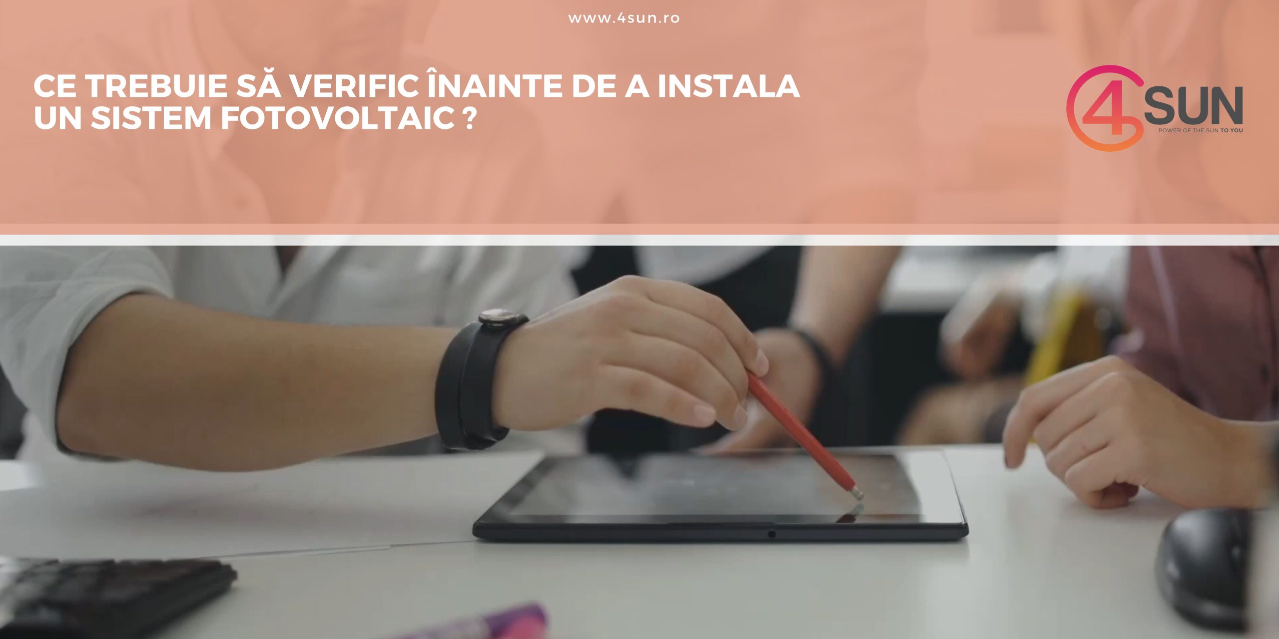 Ce trebuie să verific înainte de a instala un sistem fotovoltaic?