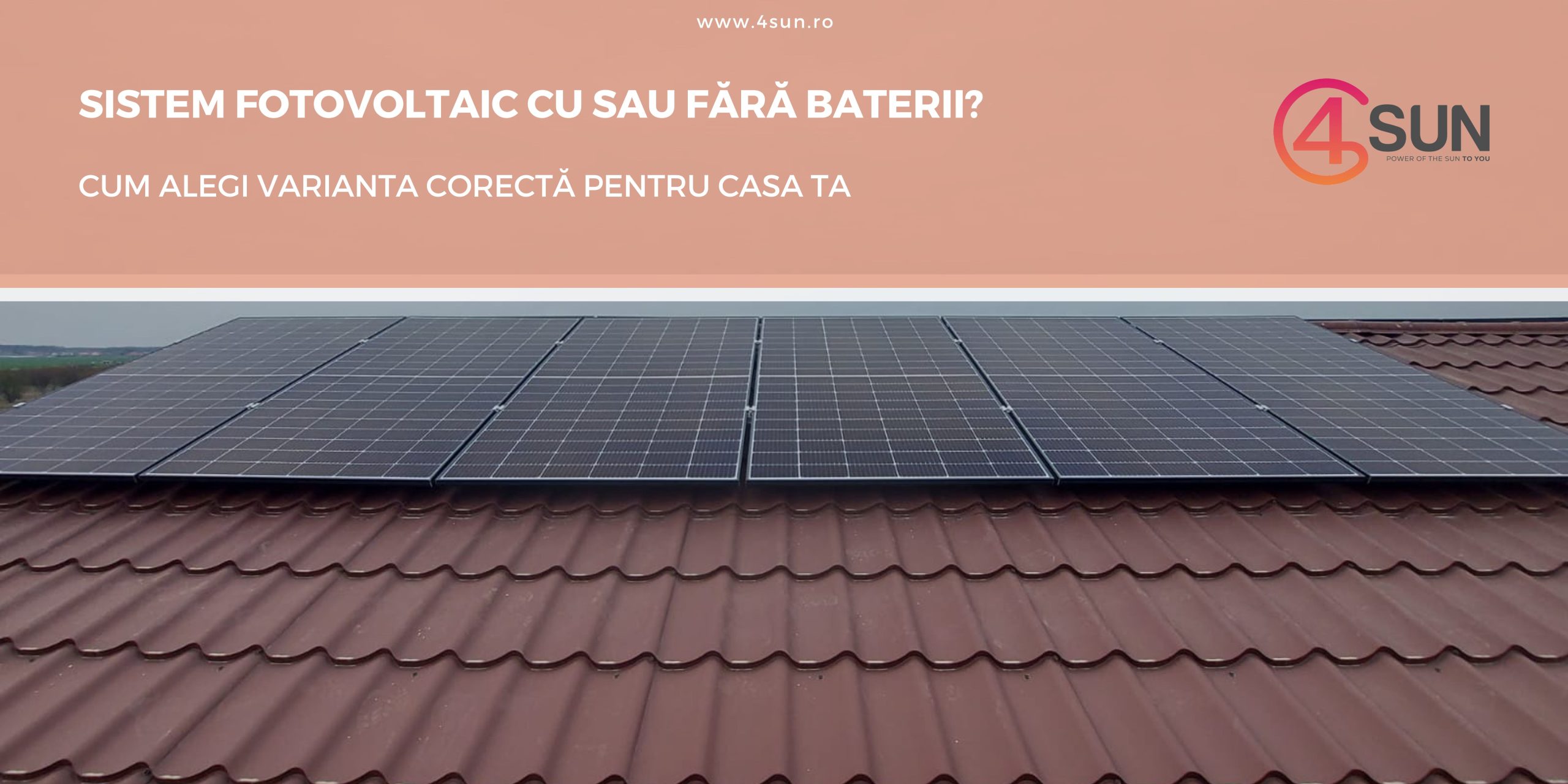 Sistem fotovoltaic: cu sau fără baterii în 2025?