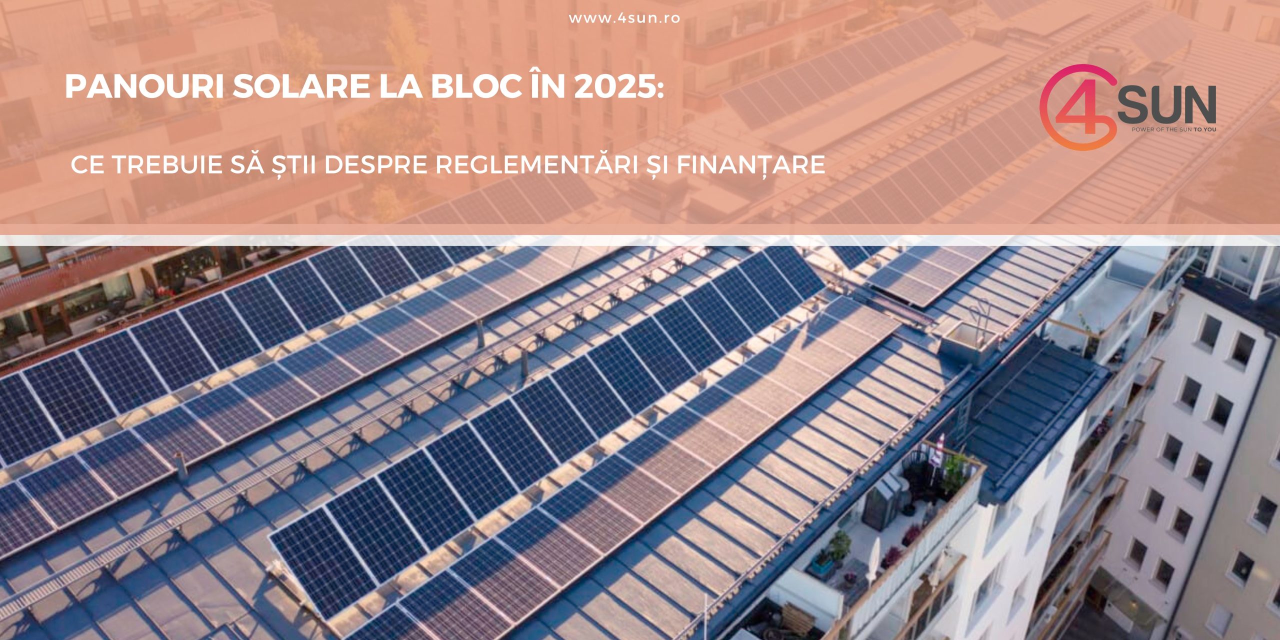 Panouri solare la bloc: reglementări și finanțare 2025