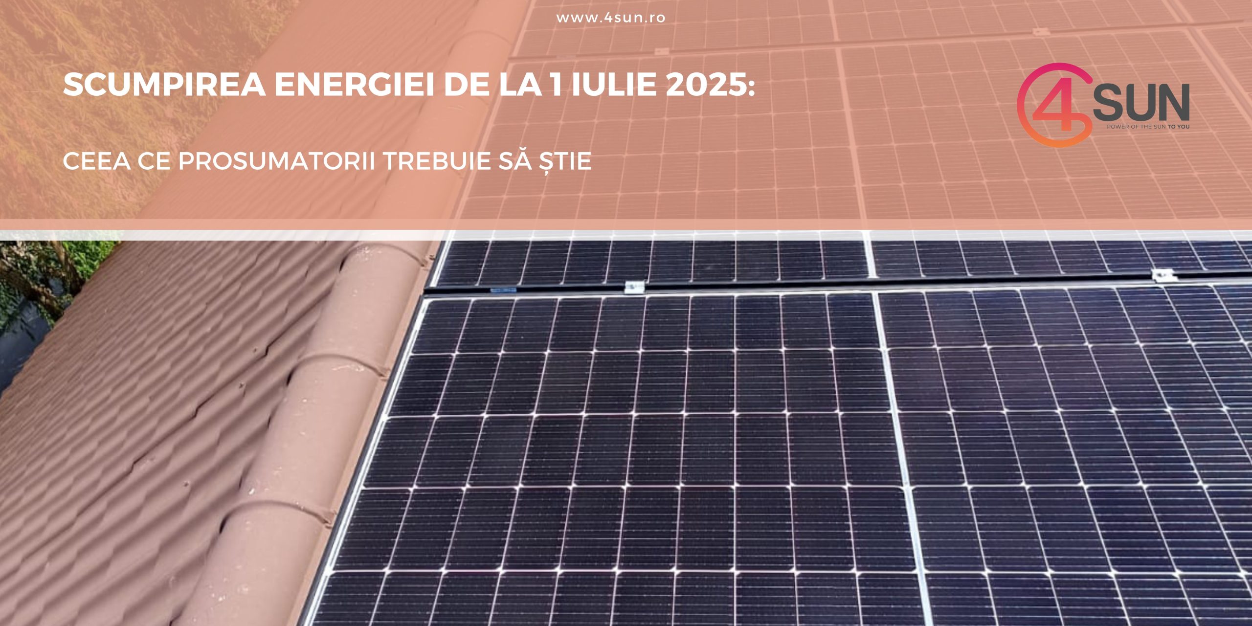 Scumpirea energiei din iulie 2025: ce trebuie prosumatorii să știe