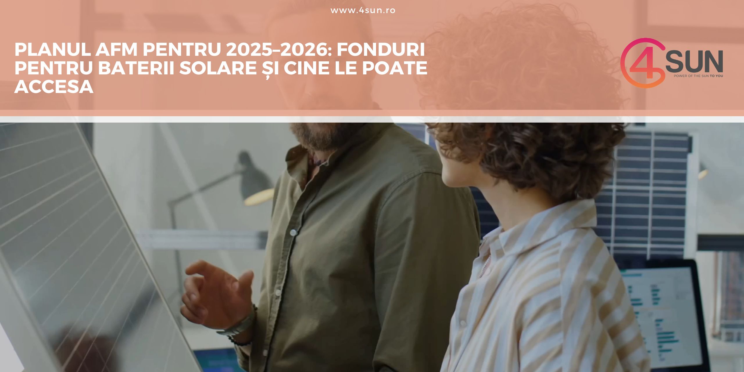 AFM 2025–2026: Fonduri pentru baterii solare
