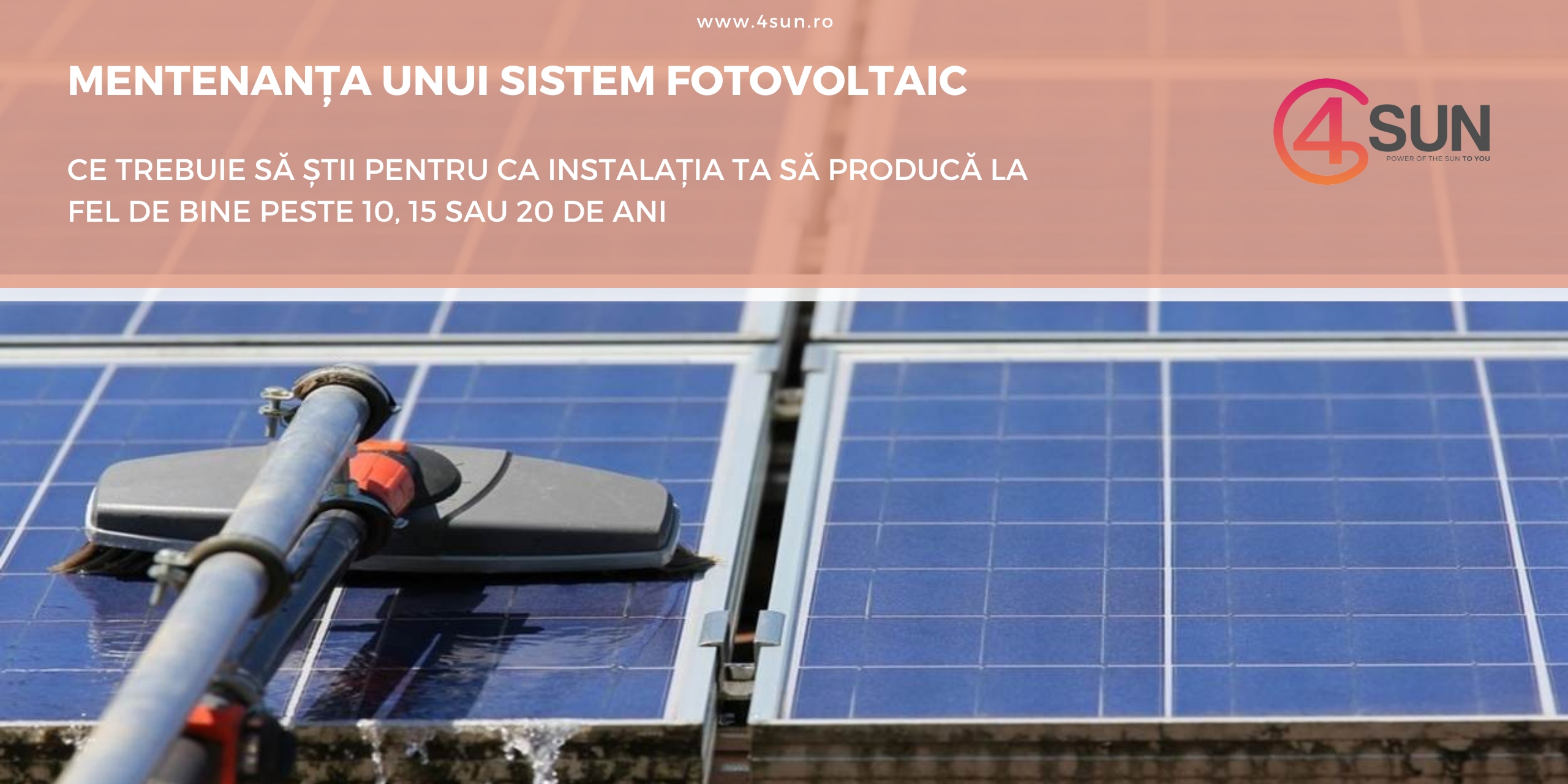 Mentenanta sistem fotovoltaic: ghid pentru eficienta pe termen lung